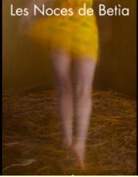 Les Noces de Betia